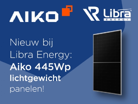 Nieuw bij Libra Energy: Aiko 445Wp Lichtgewicht panelen!