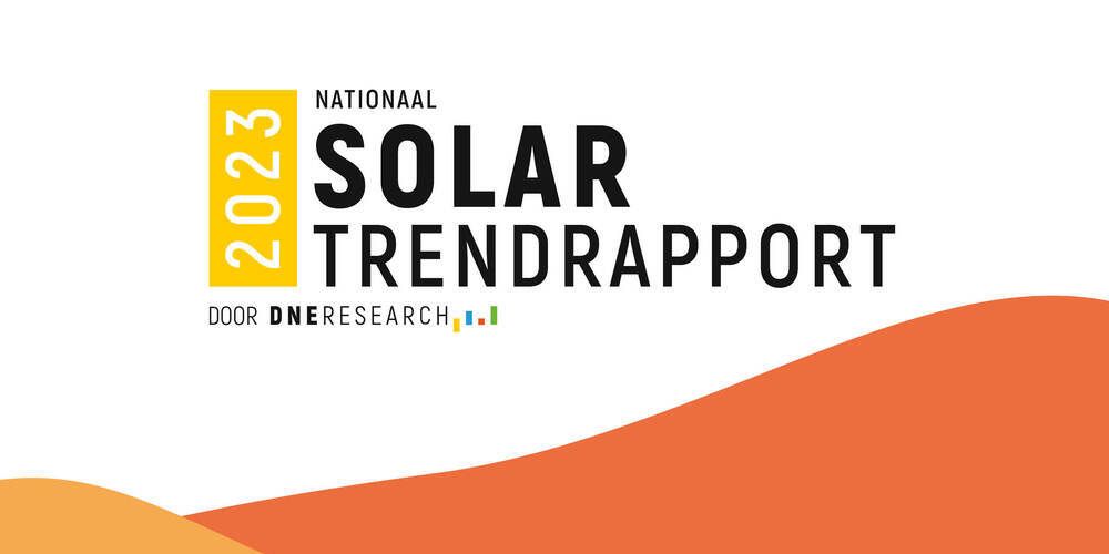 Nationaal Solar Trendrapport 2023: 'Energiecrisis veroorzaakt forse groei én stagnatie'