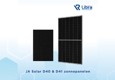 Binnenkort verkrijgbaar bij Libra Energy: de JA Solar D40 & D41 zonnepanelen